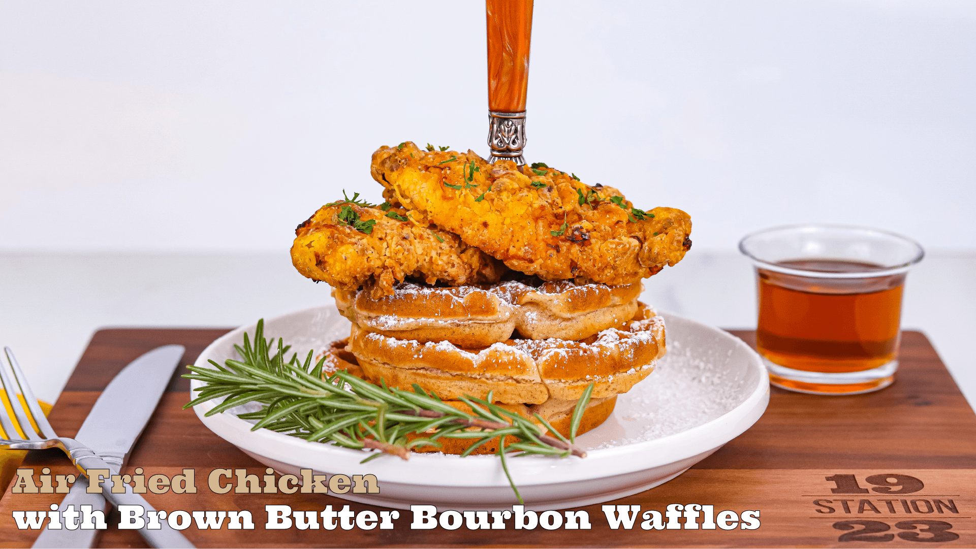 Buttermilk Air Fried Chicken and Brown Butter Bourbon Waffles | Gluten Free - Station 1923