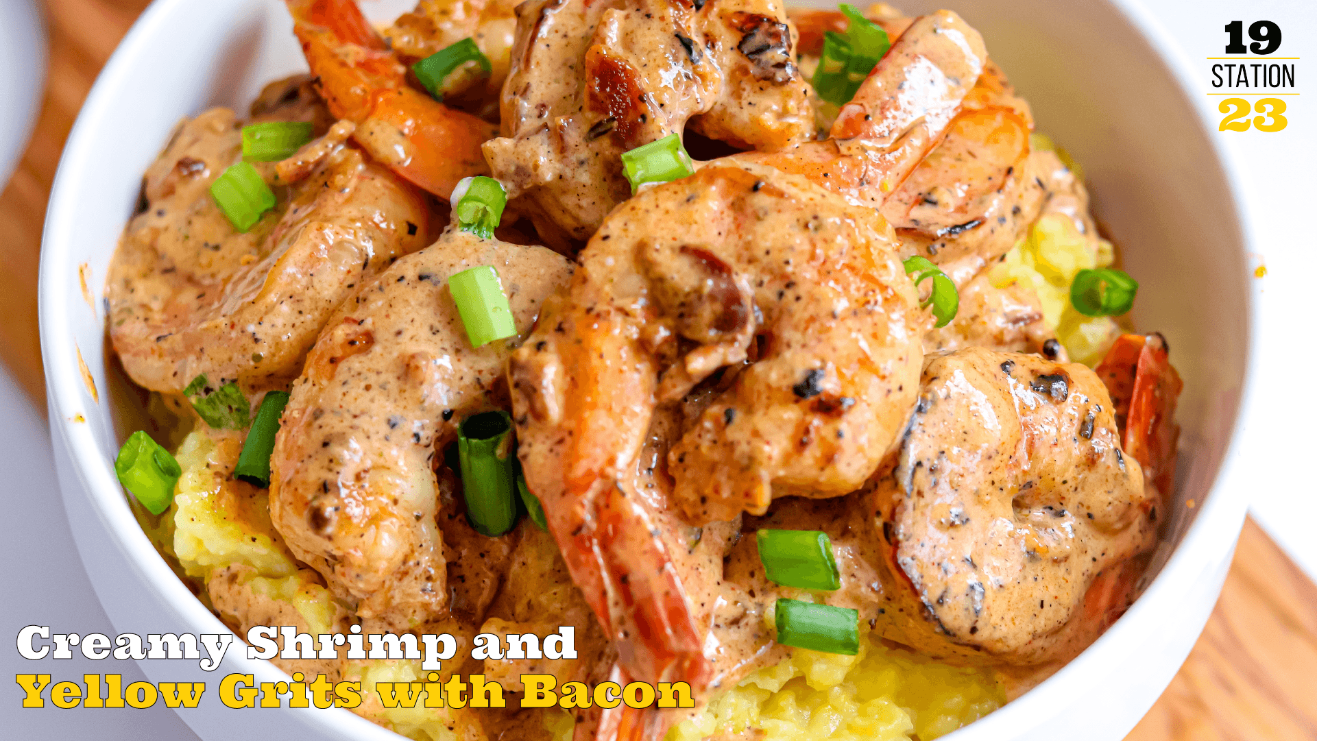 Creamy Shrimp with Yellow Grits and Bacon - Station 1923