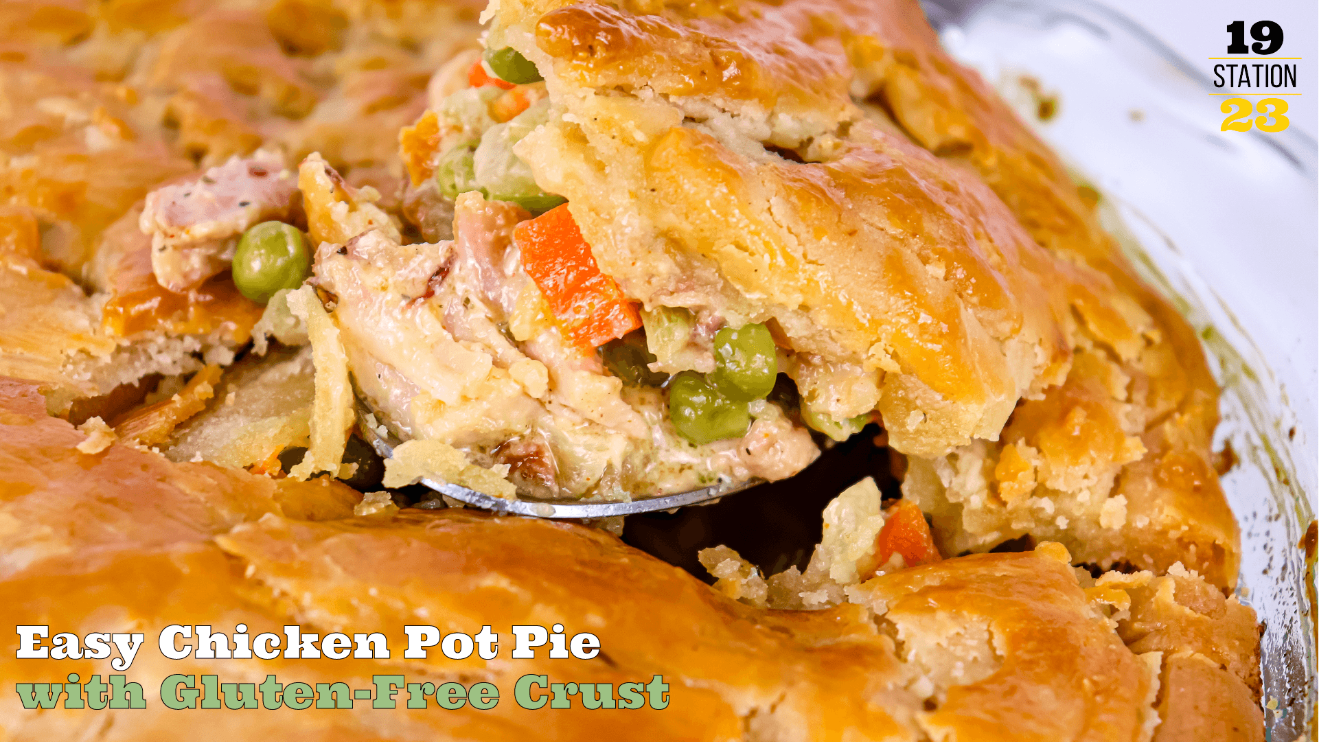 Easy Chicken Pot Pie with Golden, Gluten-Free Crust - Station 1923